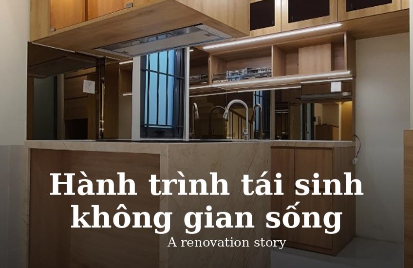 Hành trình tái sinh không gian sống